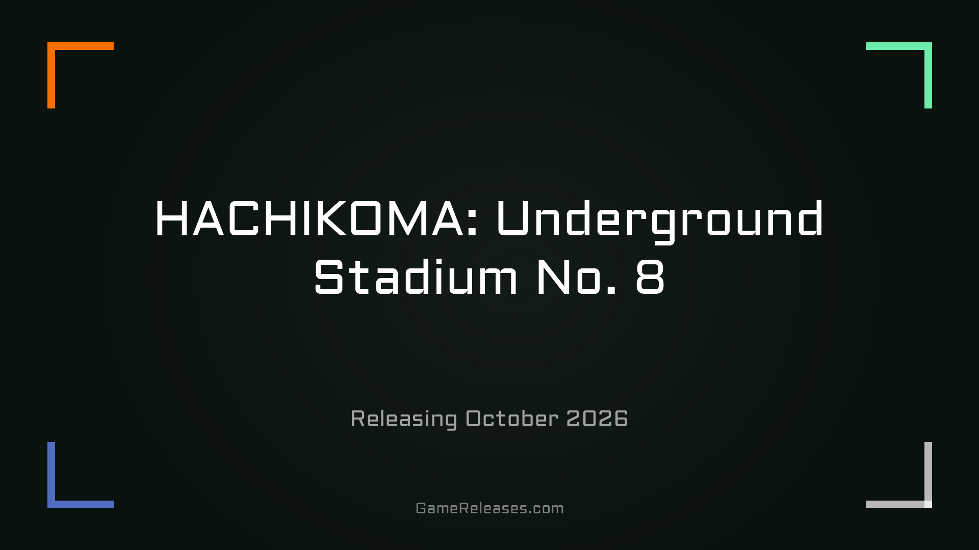 HACHIKOMA: Underground Stadium No. 8